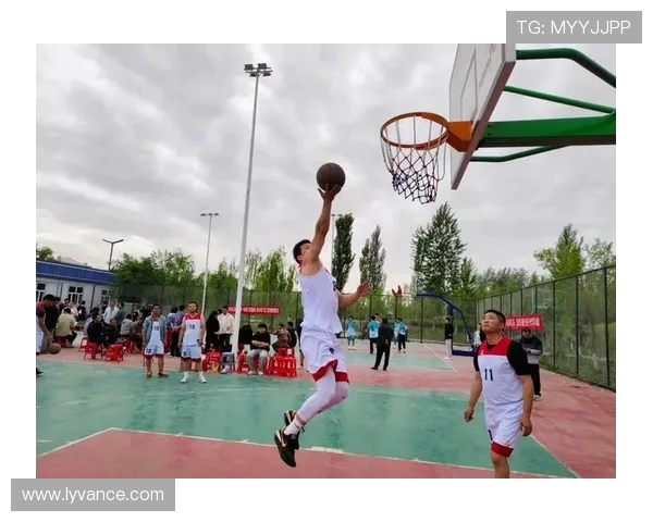 篮球点燃青春梦想展现团队力量激发拼搏精神共筑辉煌未来